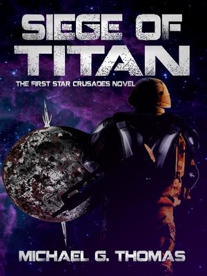 cover image of Siege of Titan (Star Crusades Uprising, Book 1)